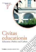 Civitas educationis. Education, politics and culture. Ediz. italiana e inglese (2021). Vol. 2 libro