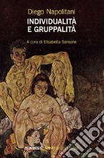 Individualità e gruppalità libro