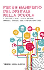 Per un manifesto del digitale nella scuola libro