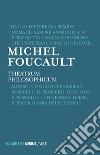 Theatrum philosophicum libro di Foucault Michel Domenicali F. (cur.)