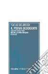 Il poema desiderato. Avventure di una forma nell'Italia del primo ottocento (1804-1850) libro