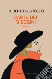 L'arte dei misogini