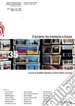 Il turismo tra memoria e futuro libro