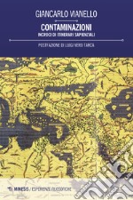 Contaminazioni. Incroci di itinerari sapienziali libro