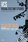 Visual culture studies. Rivista semestrale di cultura visuale (2022). Vol. 3-4: Art in the age of ubiquitous media libro