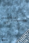 Filosofia morale-Moral philosophy (2022). Vol. 2 libro