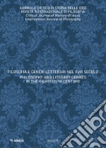 Giornale critico di storia delle idee (2021). Vol. 2: Filosofia e generi letterari nel XVIII secolo-Philosophy and literary genres in the eighteenth century libro