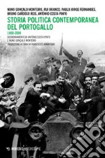 Storia politica contemporanea del Portogallo 1808-2000 libro