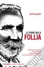 Le forme della follia