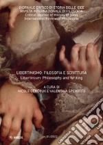 Giornale critico di storia delle idee. Ediz. italiana e inglese (2022). Vol. 1: Libertinismo: filosofia e scrittura-Libertinism: philosophy and writing libro