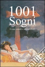 Milleuno sogni. Come capirli e interpretarli