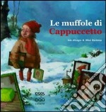 Le muffole di cappuccetto