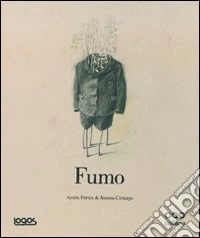 Fumo. Ediz. illustrata libro