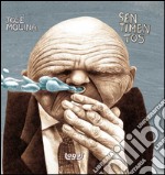 Sentimentos. Ediz. illustrata