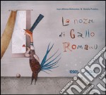 Le nozze di Gallo Romano