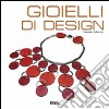 Gioielli di design libro