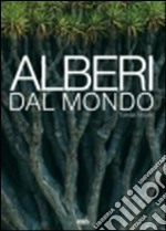 Alberi dal mondo libro