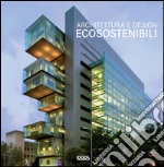 Architettura e design ecosostenibili libro