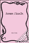 Amore finale libro