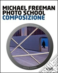 Photo school. Composizione
