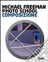 Photo school. Composizione libro