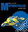 How to draw motorcycles step by step. Ediz. multilingue libro