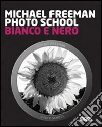 Photo school. Bianco e nero