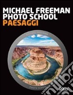 Photo school. Paesaggi libro