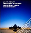 L'occhio del fotografo. Guida grafica ai principi della composizione libro