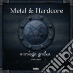 Metal & hardcore. Antologia grafica. Ediz. italiana, inglese, spagnola e tedesca libro