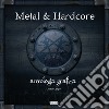 Metal & hardcore. Antologia grafica. Ediz. italiana, inglese, spagnola e tedesca libro