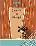 Segreto di famiglia libro