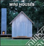 Mini houses. Ediz. multilingue libro