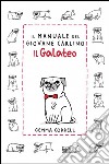 Il manuale del giovane carlino. Il galateo libro di Correll Gemma