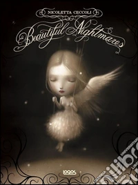 Beautiful nightmares