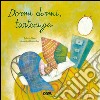 Dormi dormi tartaruga libro di Aliaga Roberto