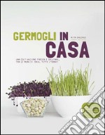 Germogli in casa libro