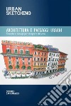 Architettura e paesaggi urbani libro