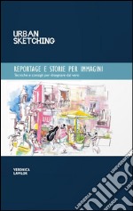 Reportage e storie per immagini libro