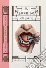 Il sorriso rubato