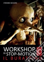 Workshop di stop-motion. Secondo livello. Il burattino libro