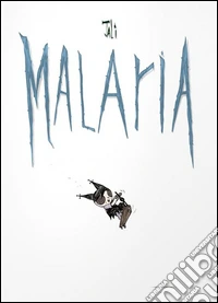 Malaria