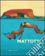 Mattotti. Sconfini libro