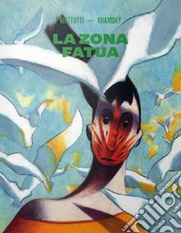 La zona fatua libro