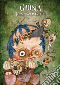 Giona. Le scienze inesatte