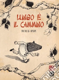 Lungo è il cammino