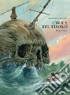 L'isola del tesoro. Ediz. speciale libro