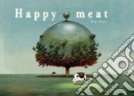 Happy meat libro