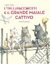 I tre lupacchiotti e il grande maiale cattivo libro