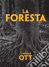 La foresta libro